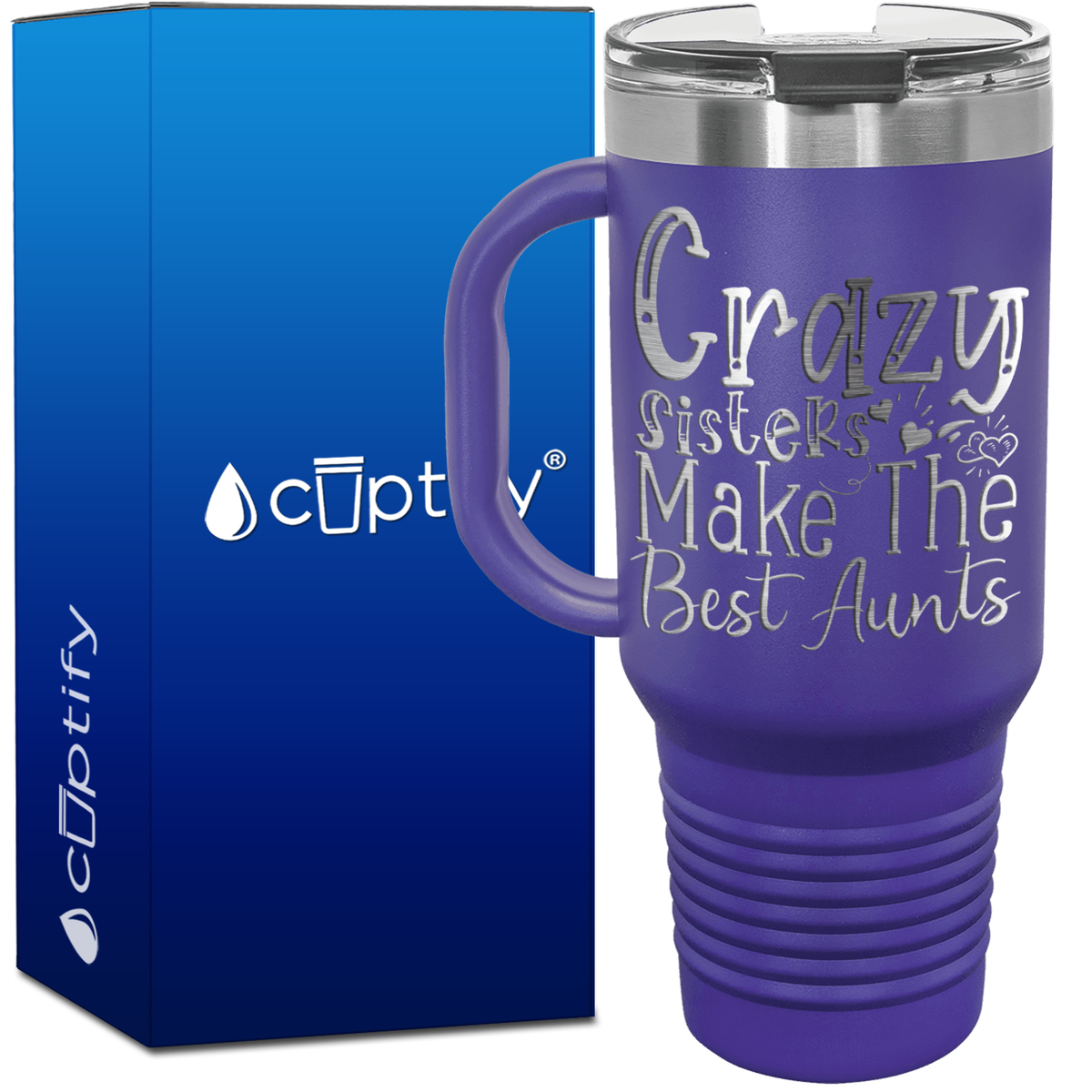 Crazy Sisters Make the Best Aunts 40oz Aunt Travel Mug
