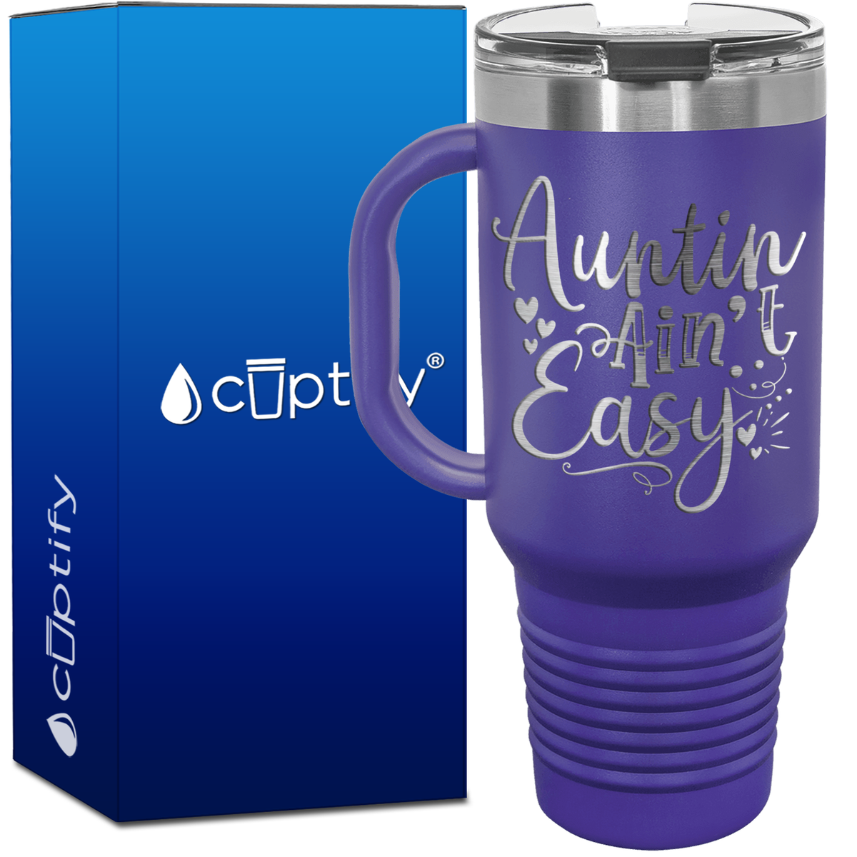 Auntin Ain't Easy 40oz Aunt Travel Mug