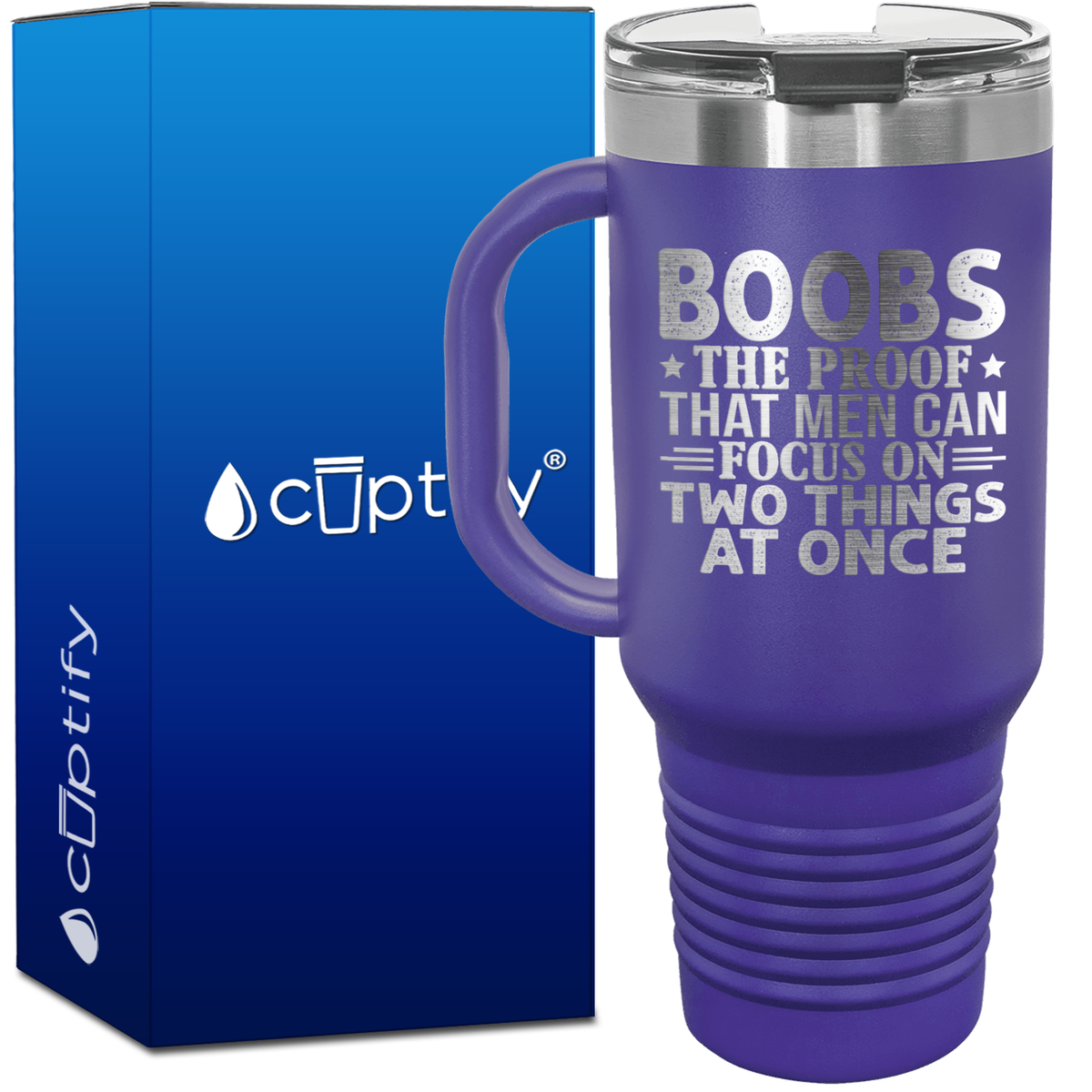Boobs The Proof That Men can Focus 40oz Funny Travel Mug