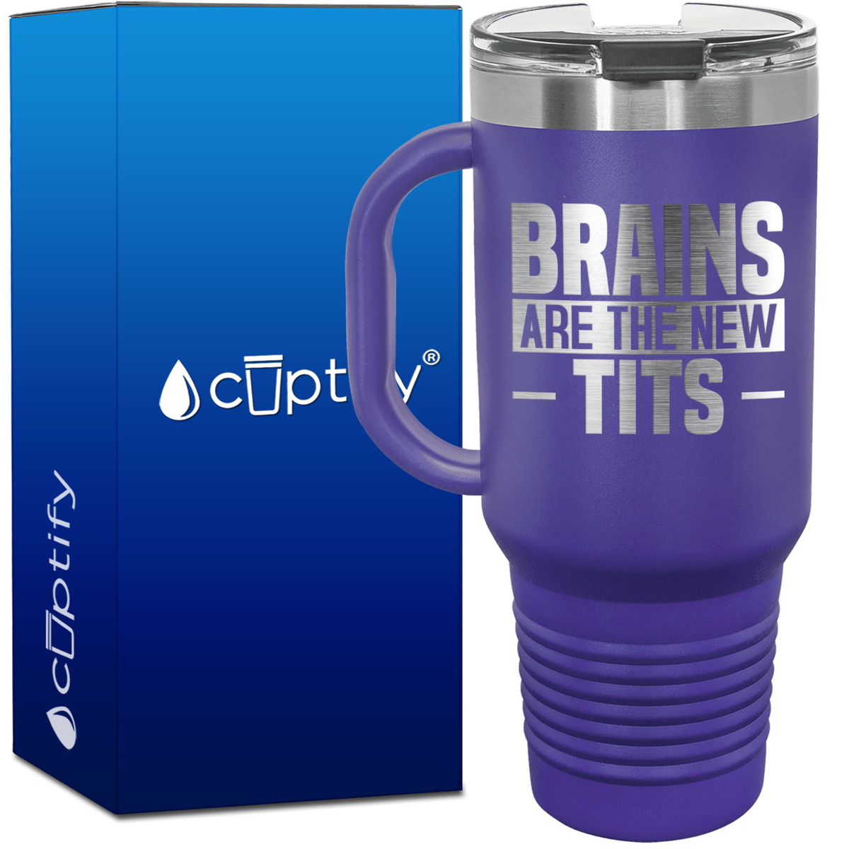 Brains are the New Tits 40oz Funny Travel Mug