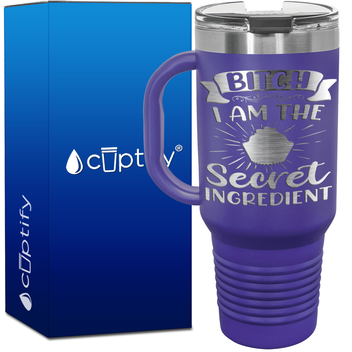 Bitch I Am the Secret Ingredient 40oz Travel Mug