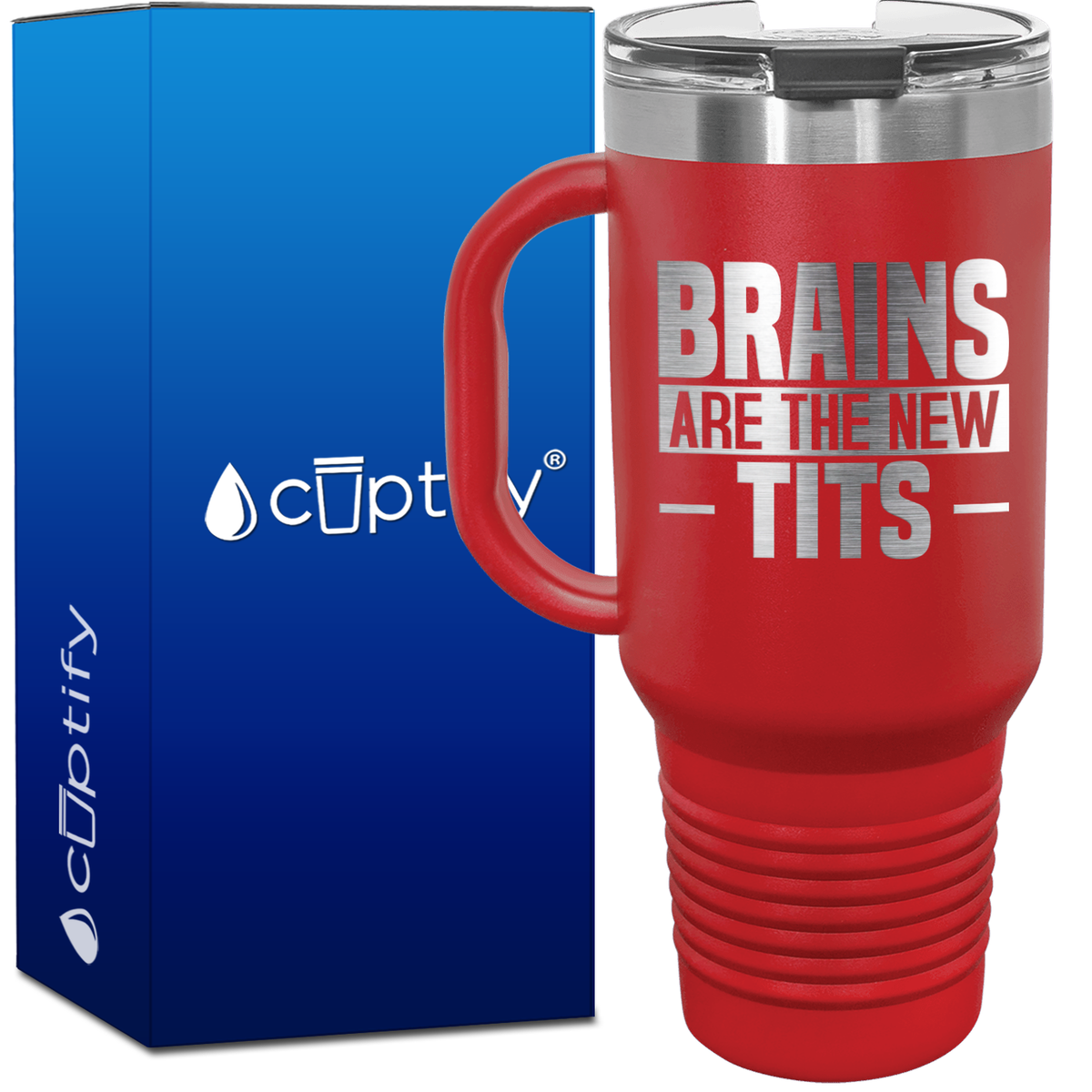 Brains are the New Tits 40oz Funny Travel Mug