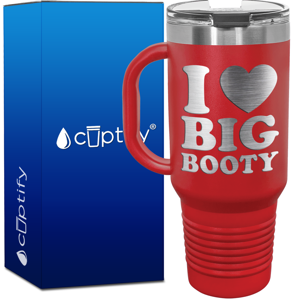 I Heart Big Booty 40oz Funny Travel Mug