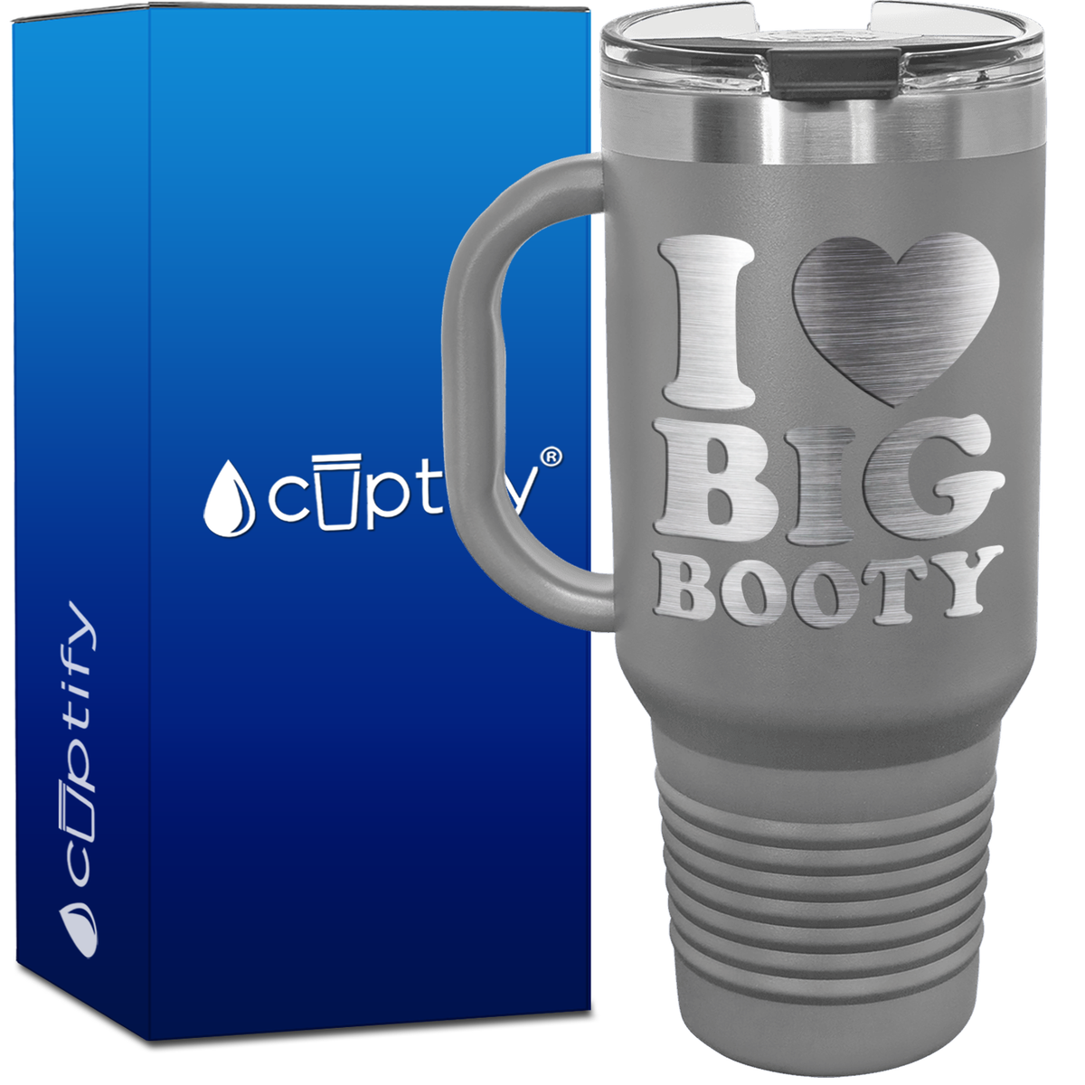 I Heart Big Booty 40oz Funny Travel Mug