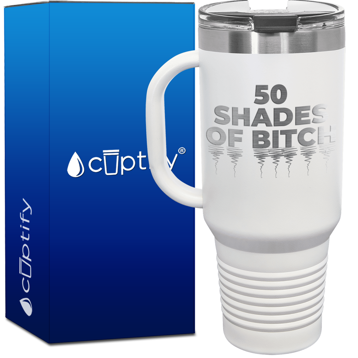 Fifty Shades of Bitch 40oz Travel Mug