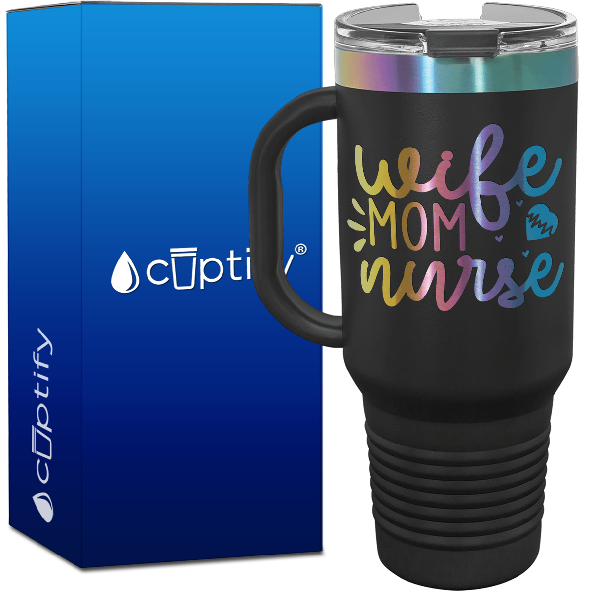 Wife Mom Nurse Hearts 40oz Travel Mug