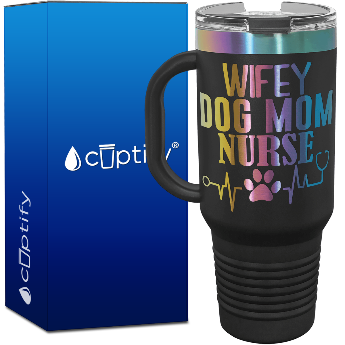 Wifey Dog Mom Nurse 40oz Travel Mug