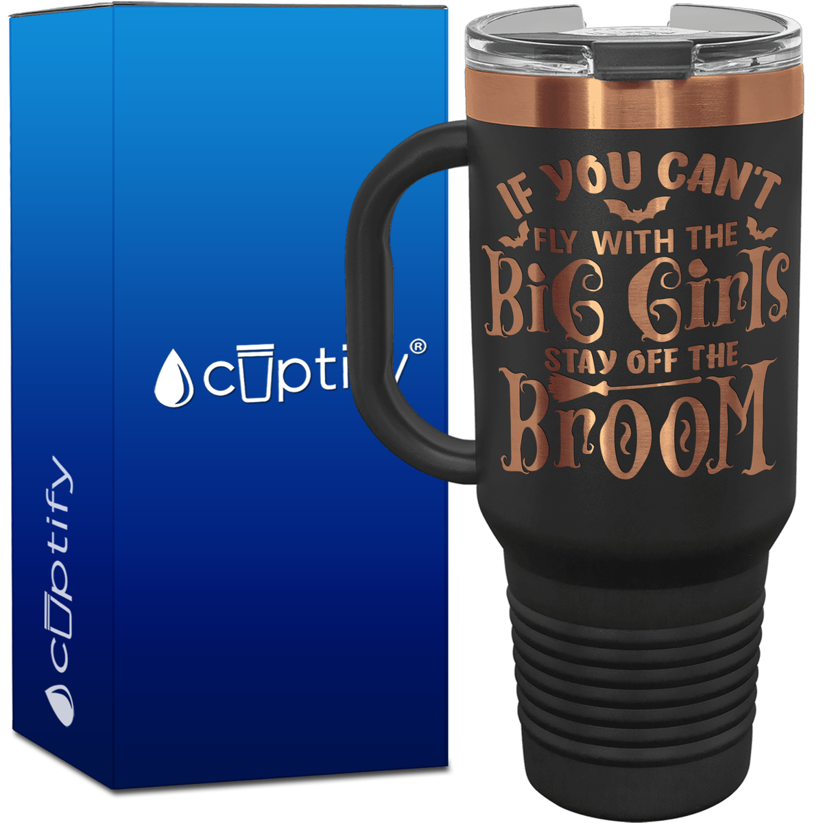 If You Can't Fly with the Big Girls on 40oz Travel Mug