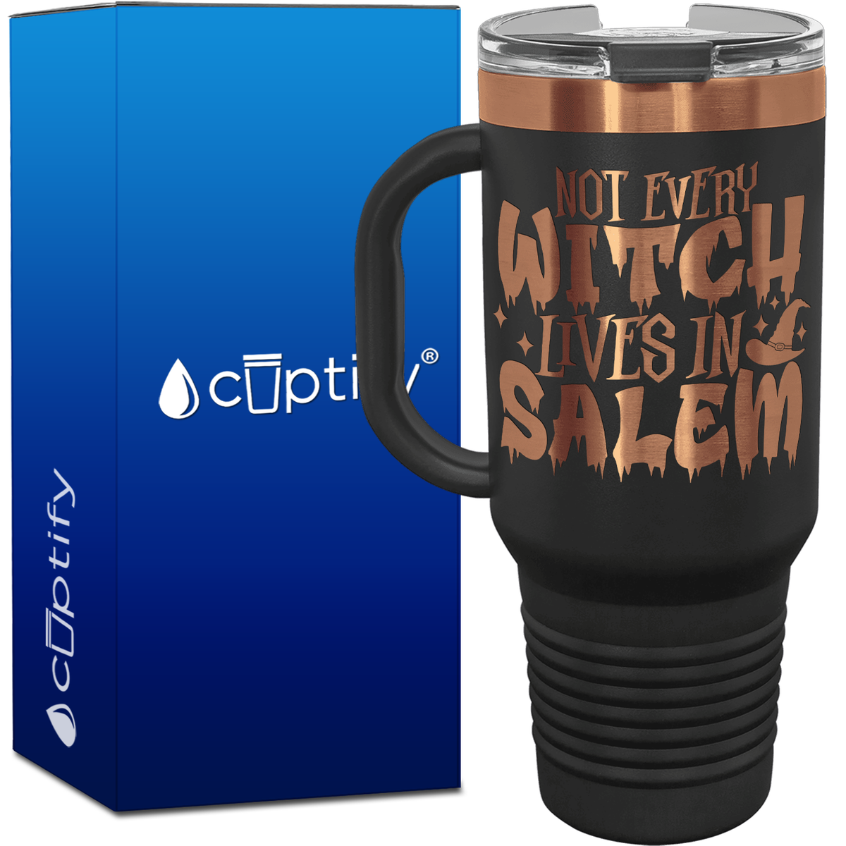 Not Every Witch Lives In Salem on 40oz Travel Mug