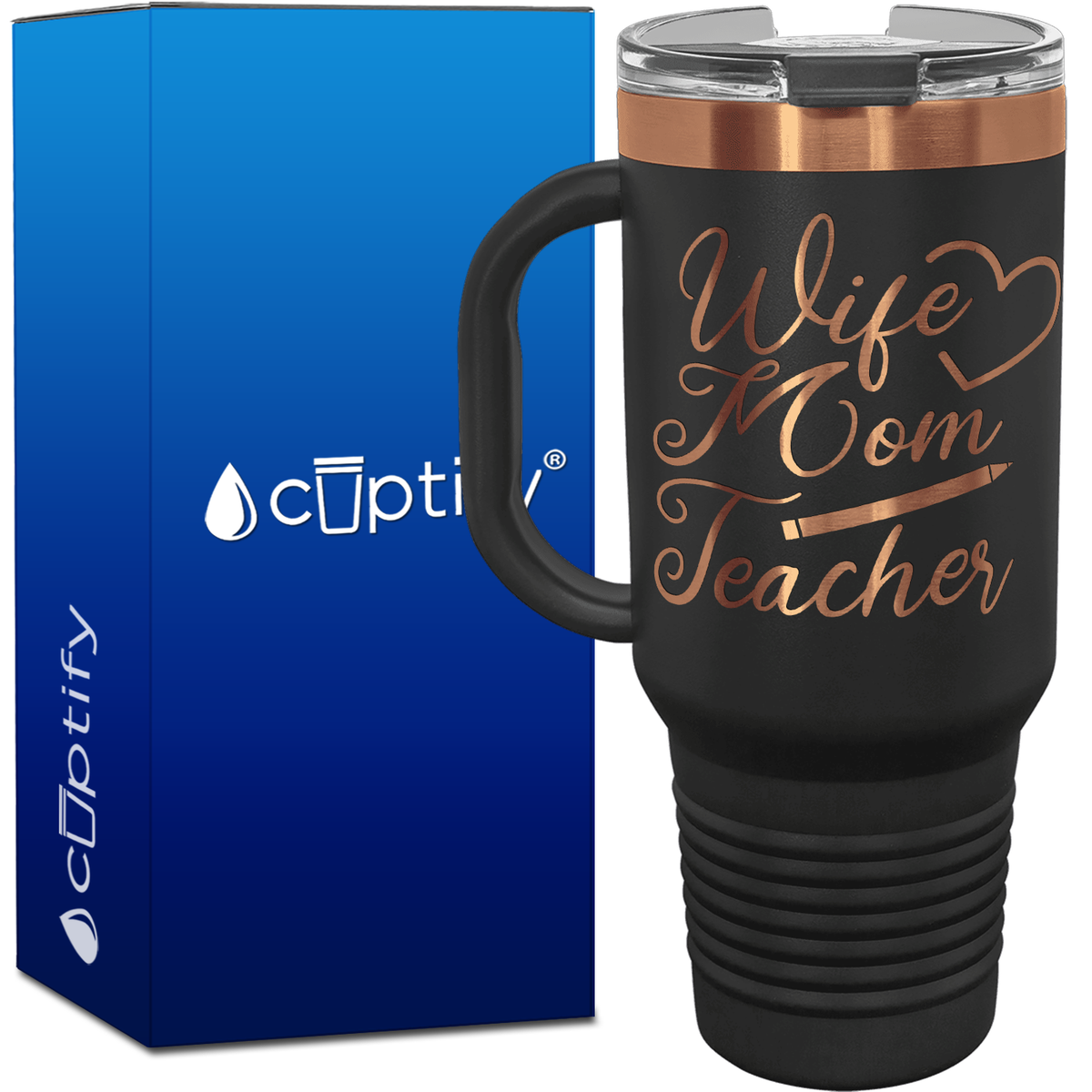 Wife Mom Teacher 40oz Travel Mug