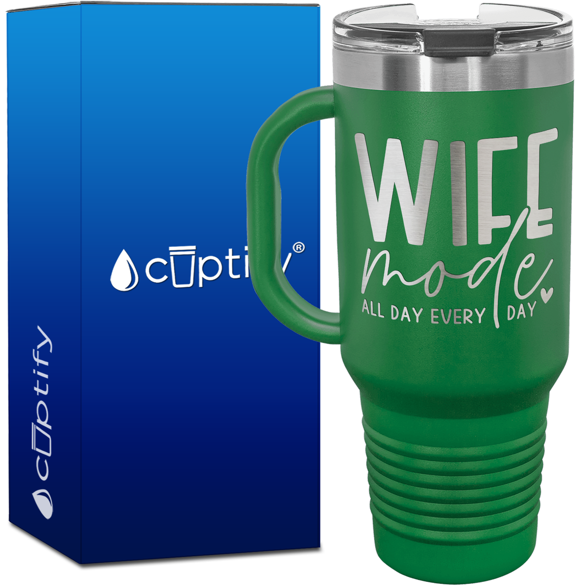 Wife Mode All Day Every Day 40oz Travel Mug