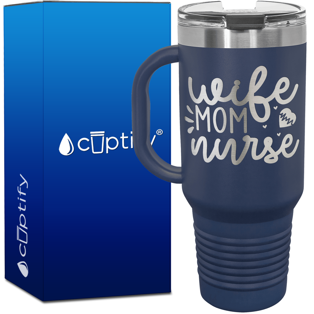 Wife Mom Nurse Hearts 40oz Travel Mug