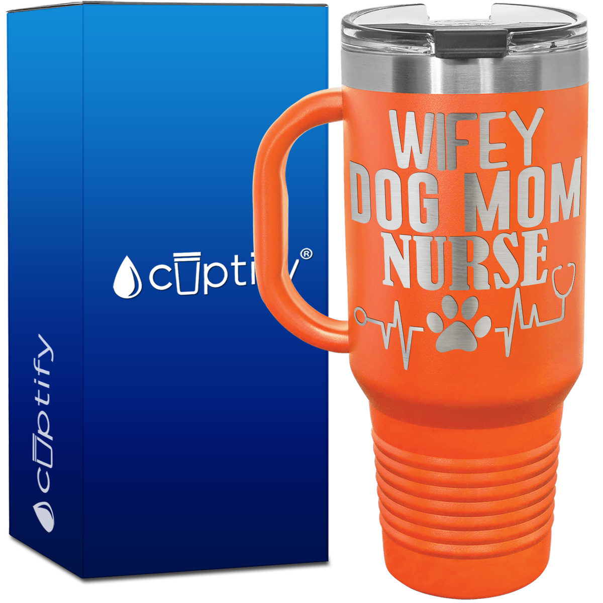 Wifey Dog Mom Nurse 40oz Travel Mug