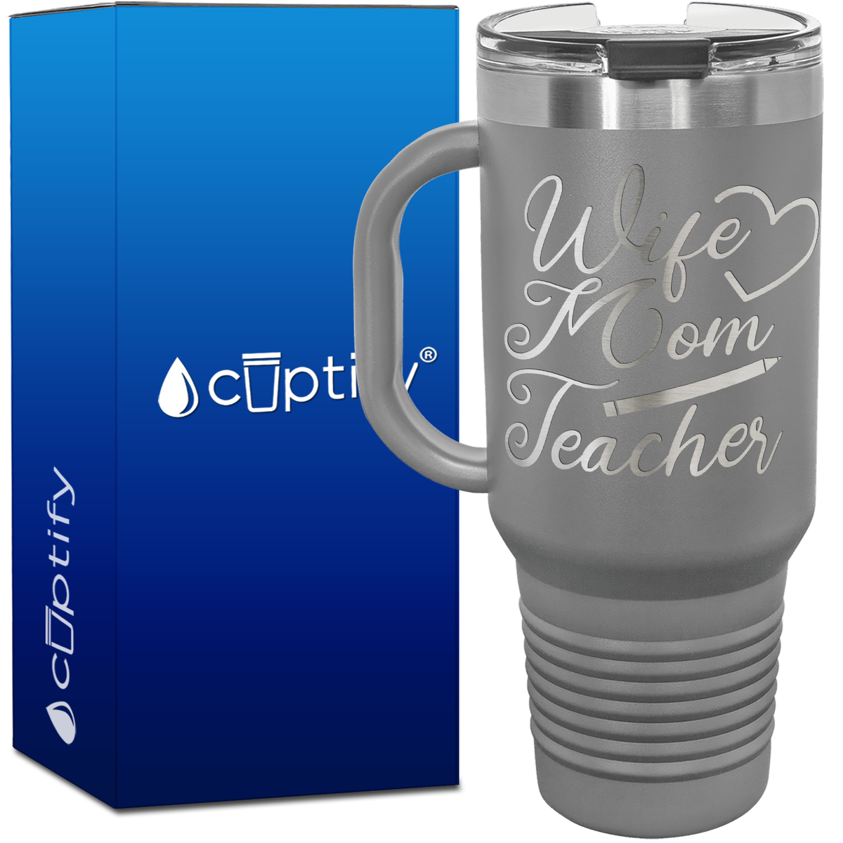 Wife Mom Teacher 40oz Travel Mug