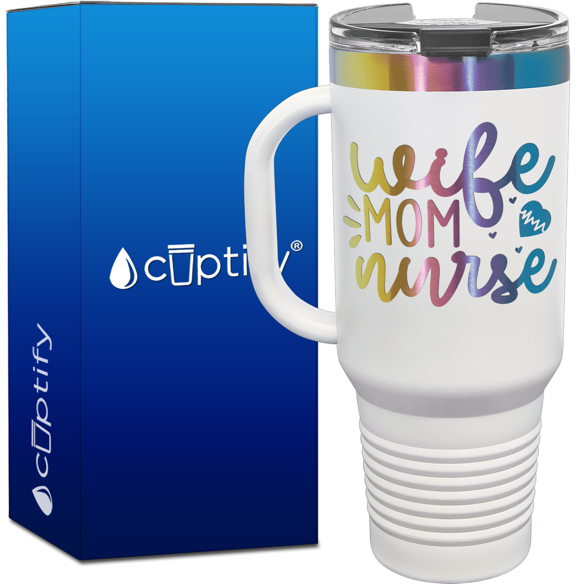 Wife Mom Nurse Hearts 40oz Travel Mug