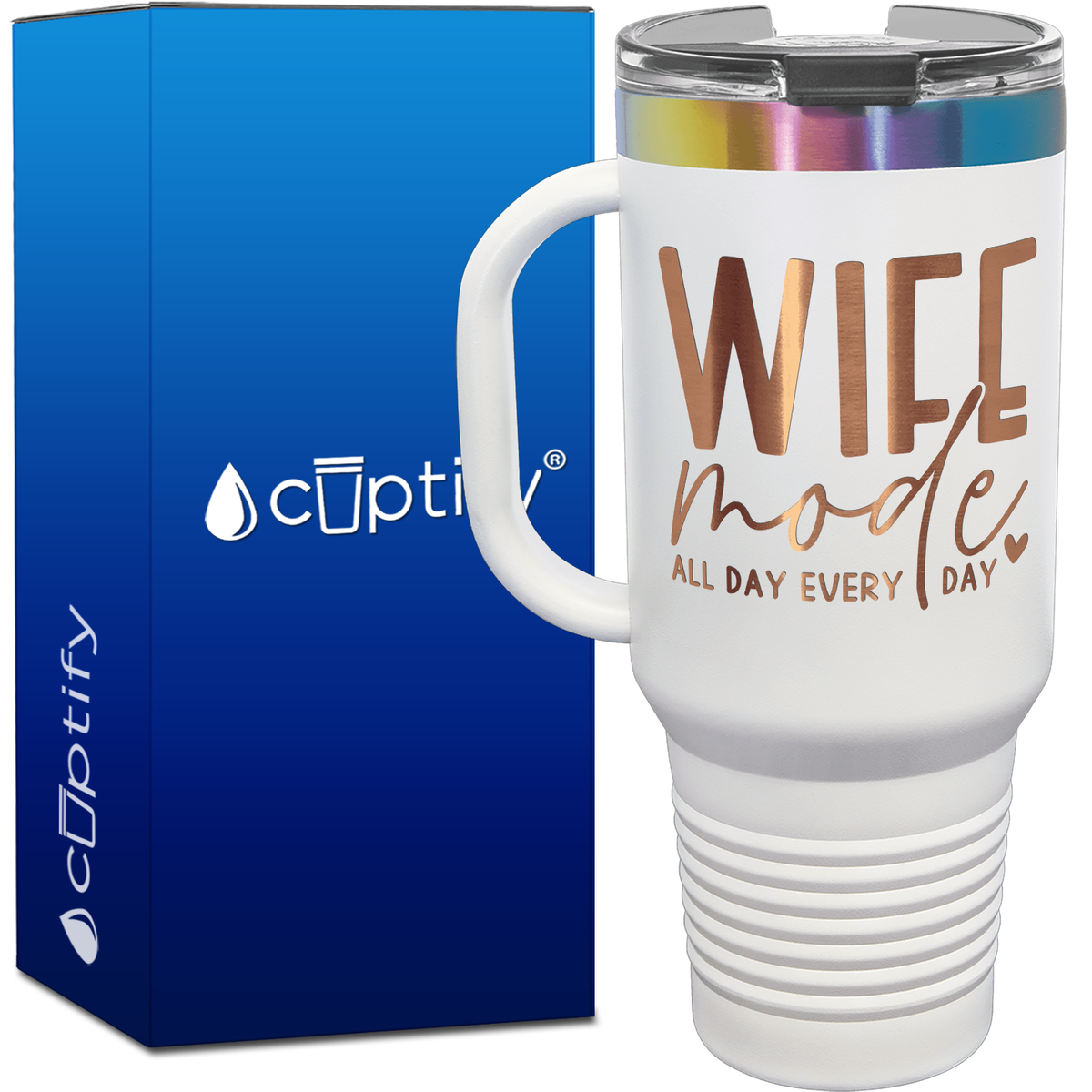 Wife Mode All Day Every Day 40oz Travel Mug