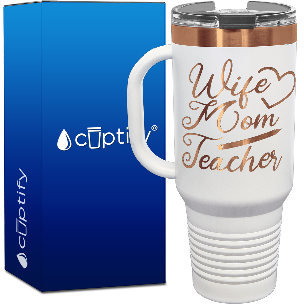 Wife Mom Teacher 40oz Travel Mug