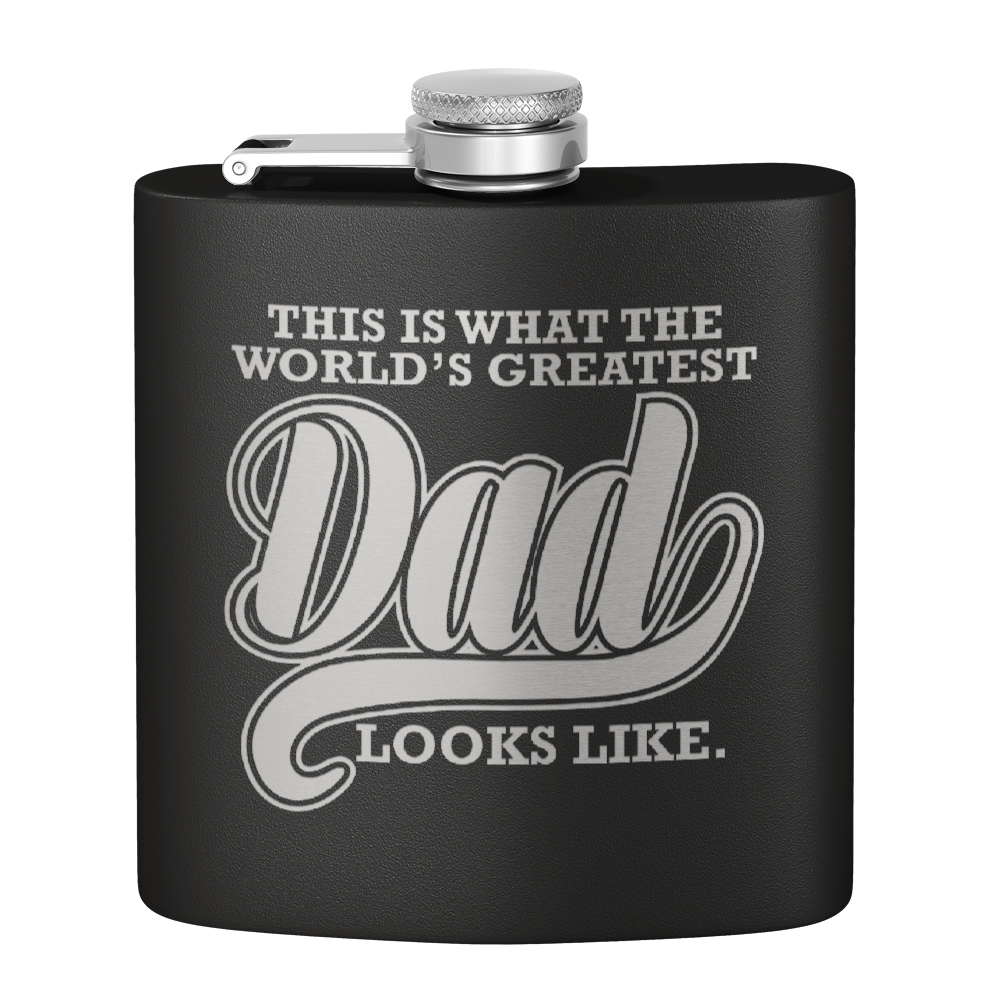 This is what the World's Greatest Dad Looks Like 6oz Stainless Steel Hip Flask