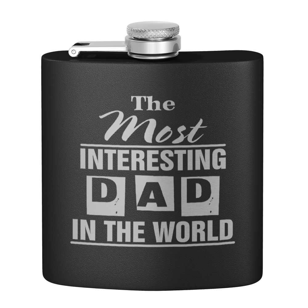 Most Interesting Dad in the World 6oz Stainless Steel Hip Flask