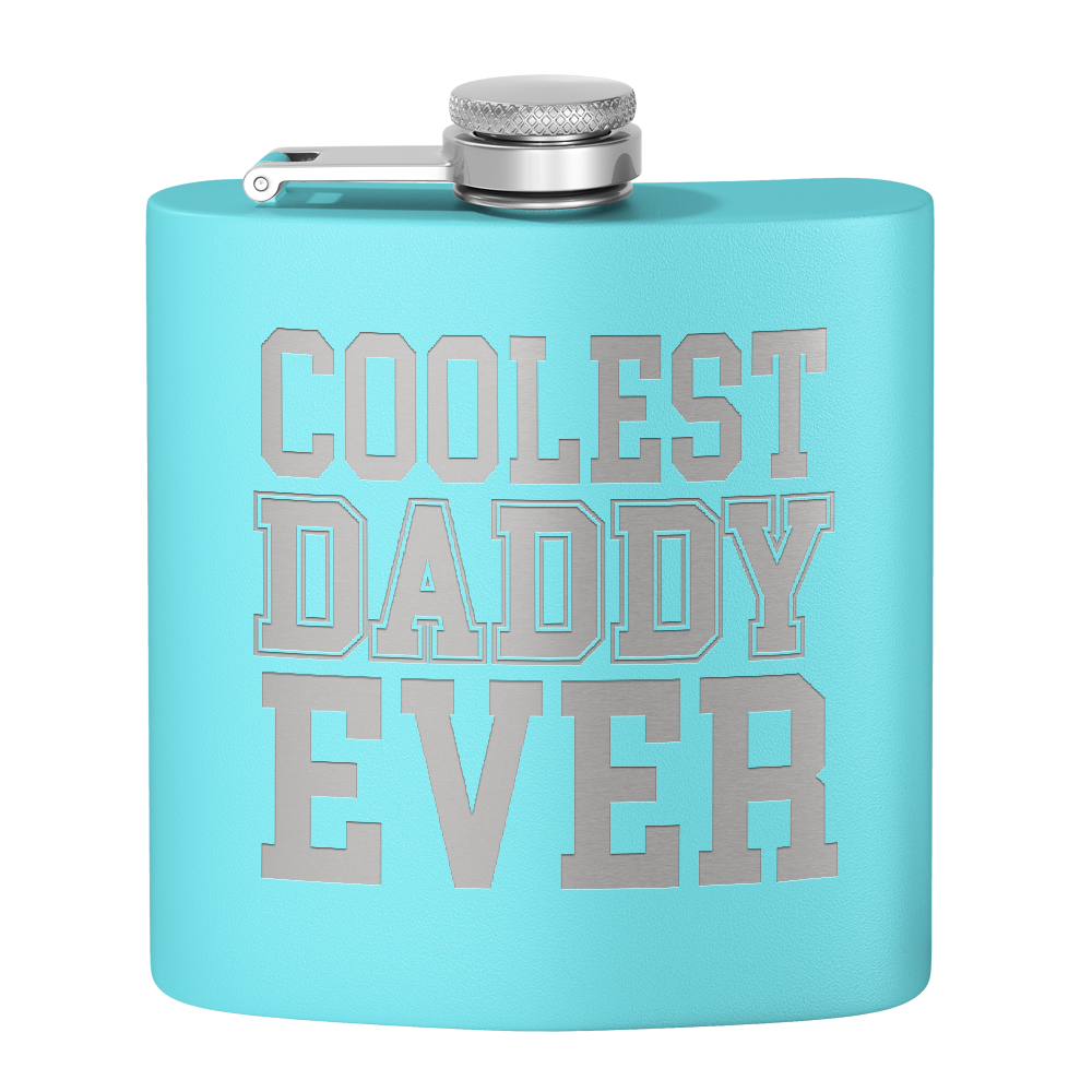 Coolest Daddy Ever 6oz Stainless Steel Hip Flask