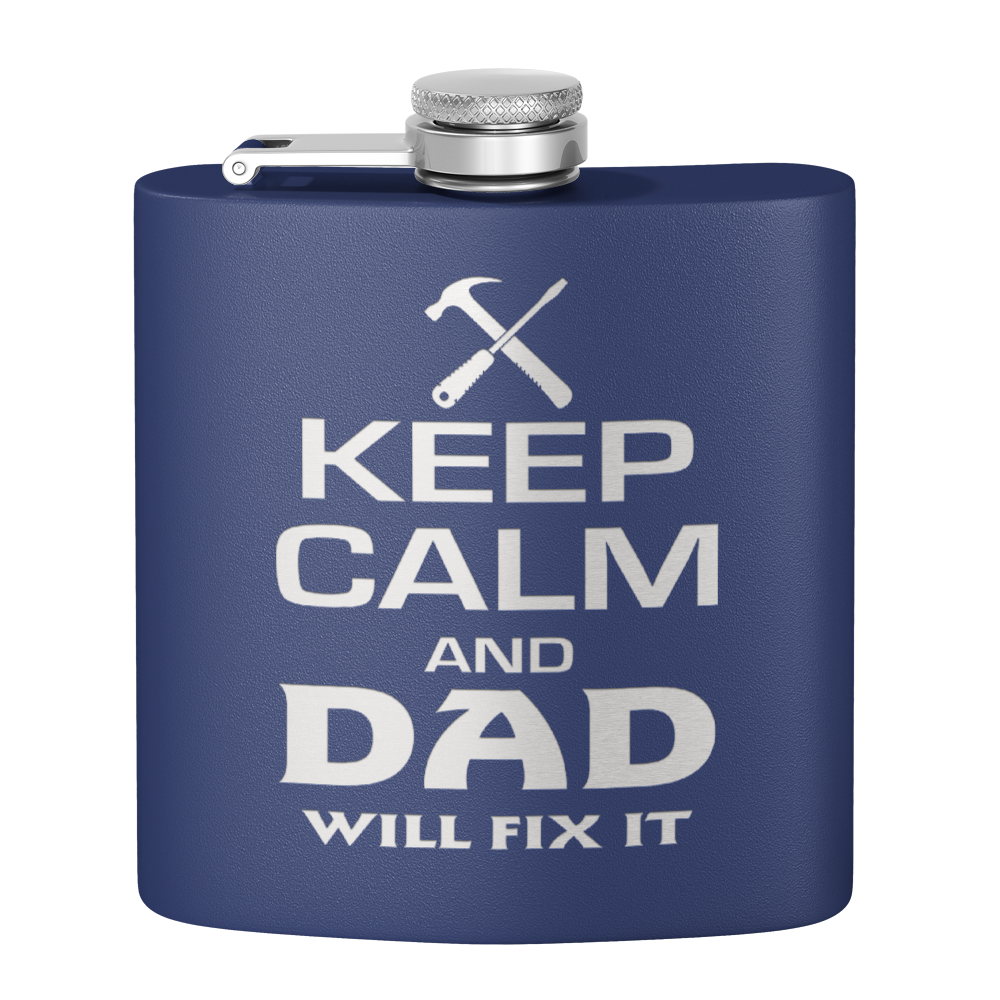 Keep Calm Dad Will Fix it 6oz Stainless Steel Hip Flask