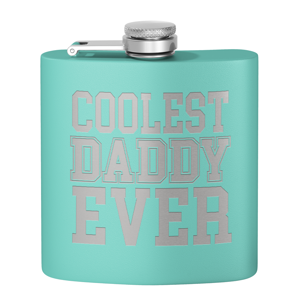 Coolest Daddy Ever 6oz Stainless Steel Hip Flask