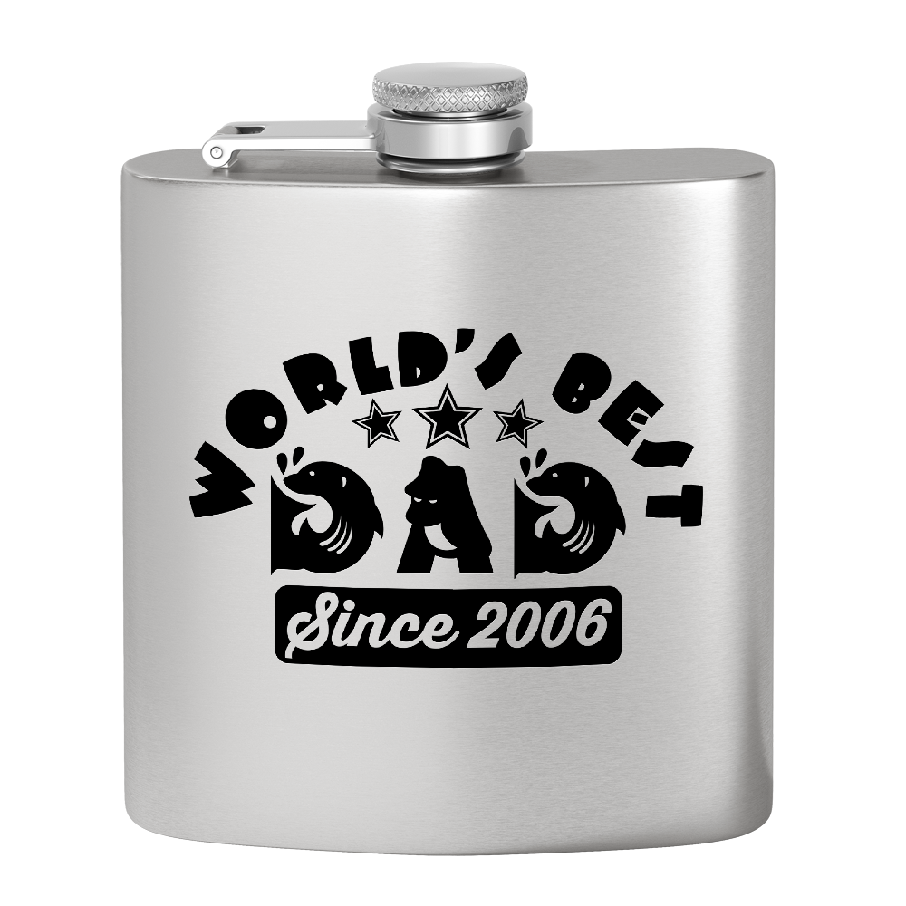 World's Best Dad Since 6oz Stainless Steel Hip Flask