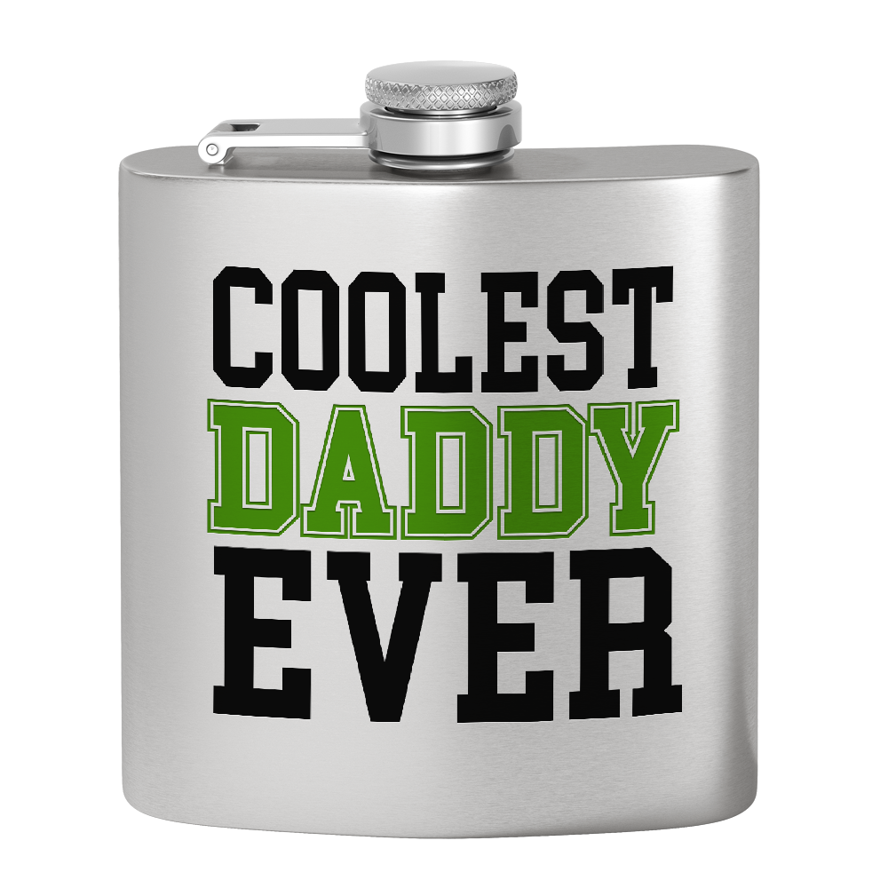 Coolest Daddy Ever 6oz Stainless Steel Hip Flask