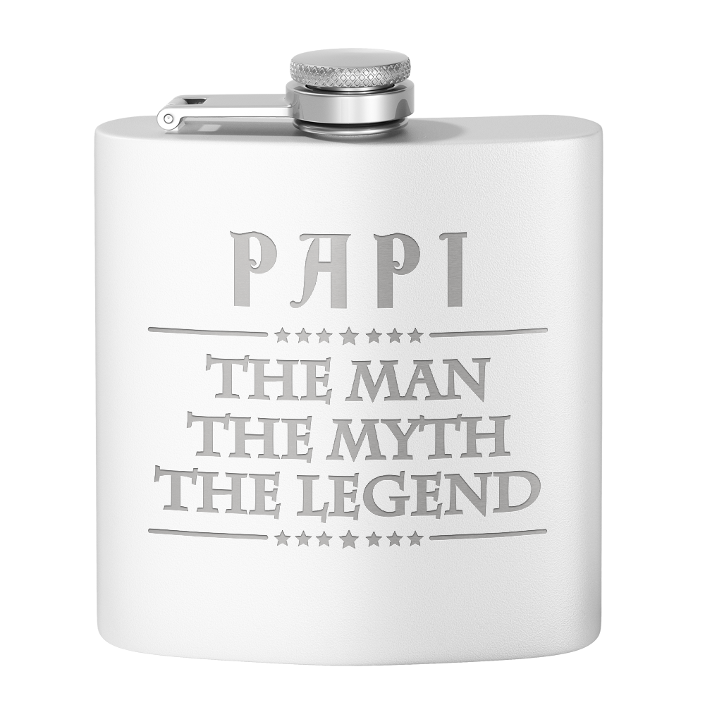 Papi The Man The Myth The Legend 6oz Stainless Steel Hip Flask