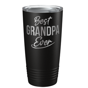 Best Grandpa Ever on 20oz Tumbler