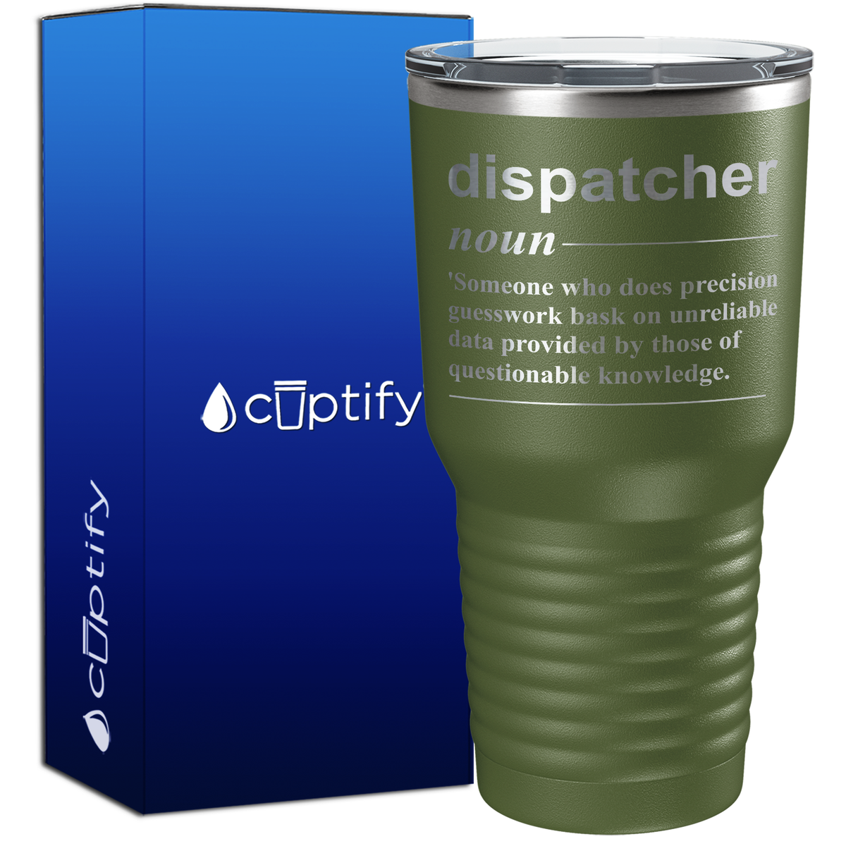 Dispatcher Noun Definition 30oz Dispatcher Tumbler
