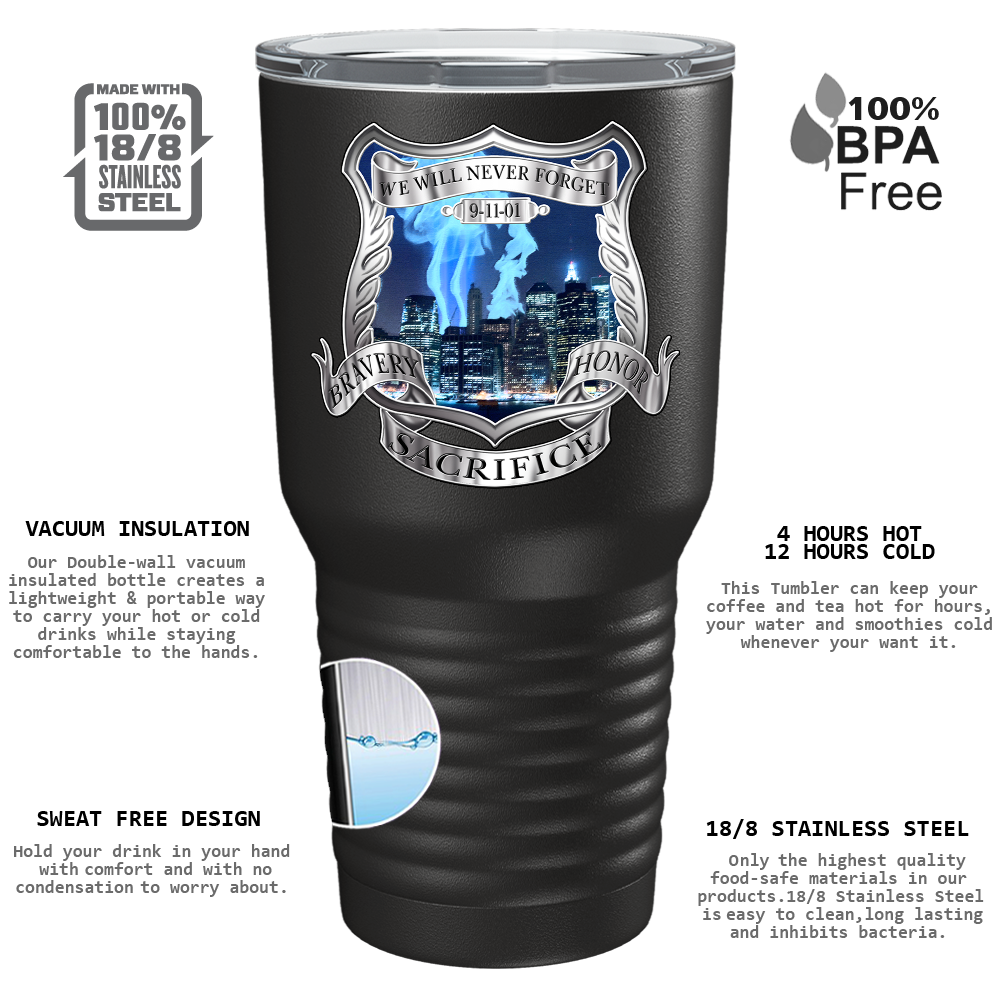Police  911 - We Will Never Forget on Black 30oz Police Tumbler