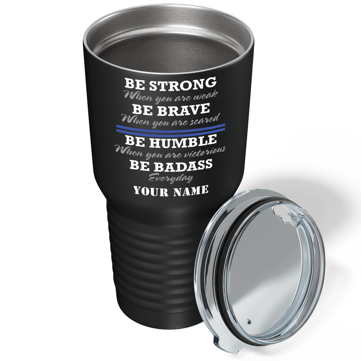 Personalized Be Strong When You are Weak on Black 30oz Police Tumbler