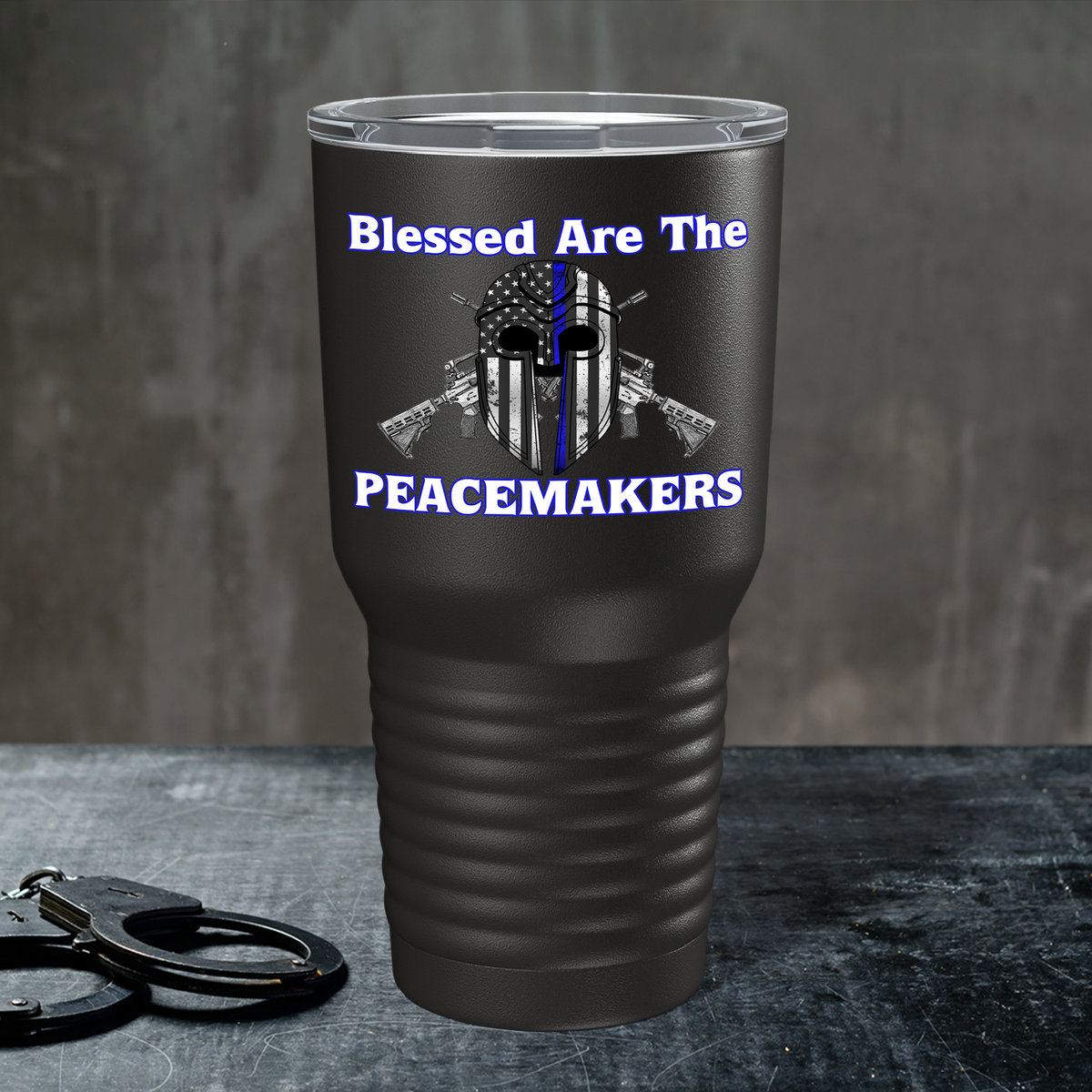 Blessed are the PeaceMakers Mask on Black 30oz Police Tumbler