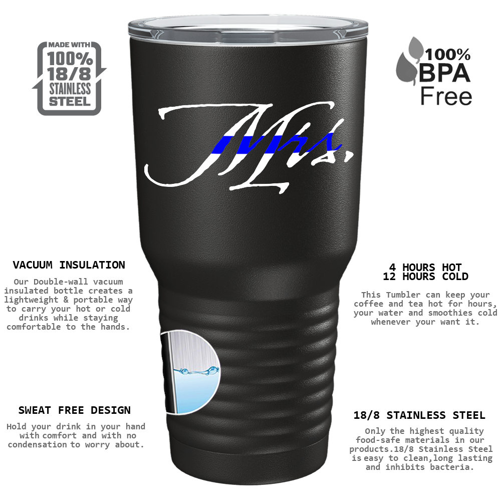 Police Mrs on Black 30oz Police Tumbler