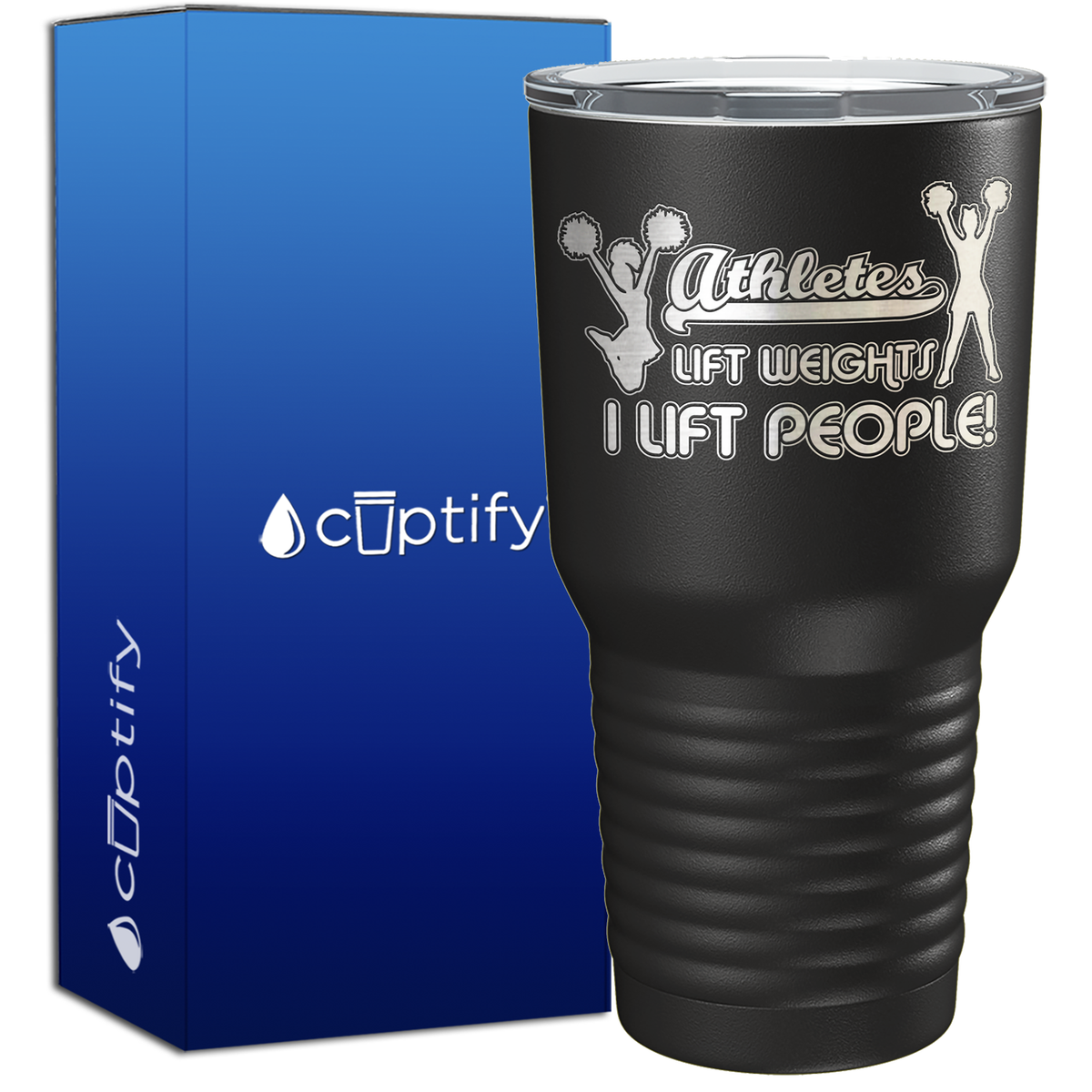 Athletes Lift Weights I Lift People 30oz Cheer Tumbler