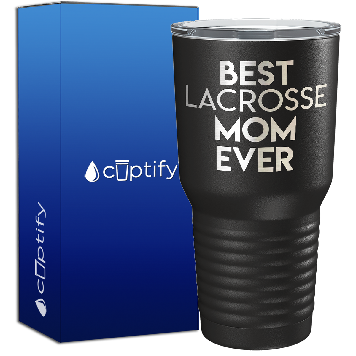 Best Lacrosse Mom Ever 30oz Lacrosse Tumbler