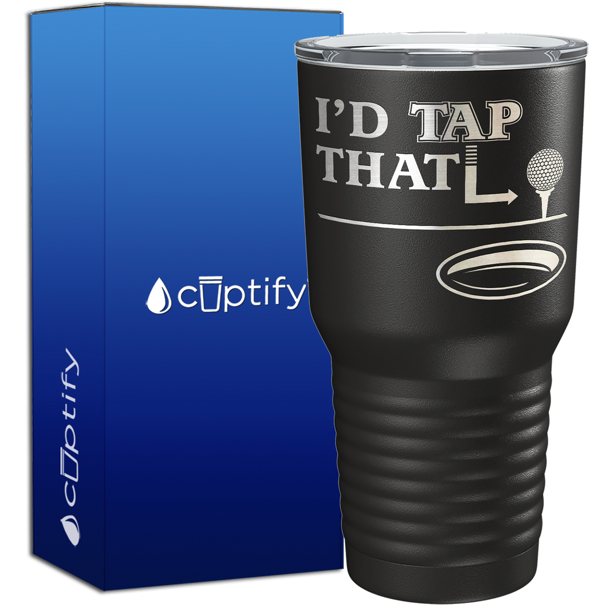 I'd Tap That Golf Ball 30oz Golf Tumbler