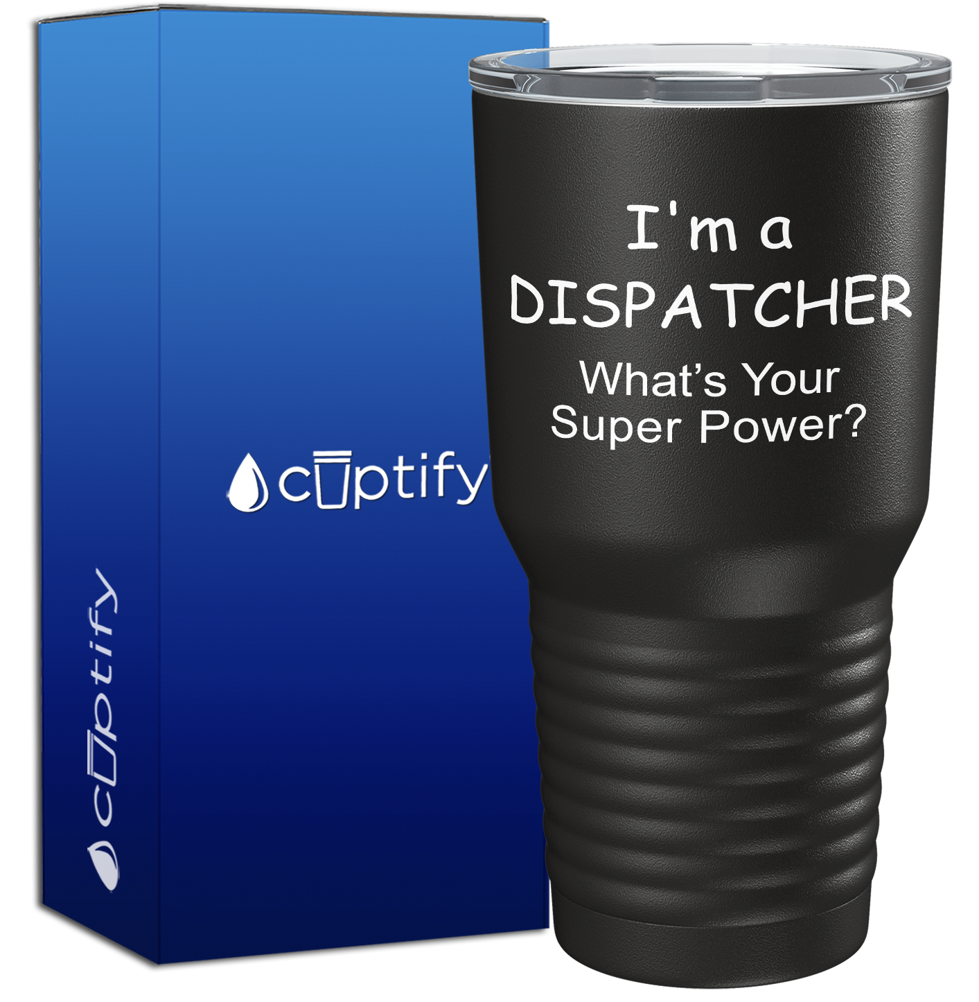 I'm A Dispatcher What's Your Super Power on Black 30oz Dispatcher Tumbler