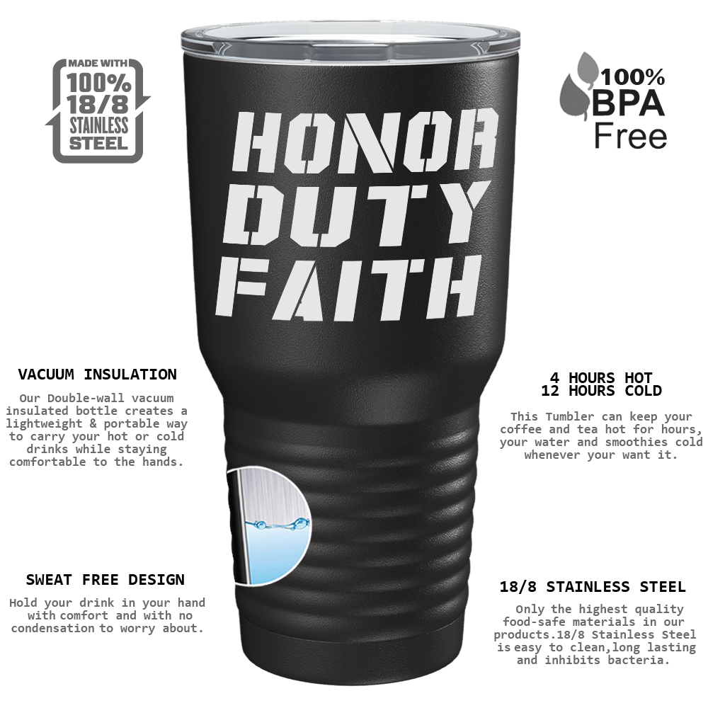 Honor Duty Faith on Black 30oz Police Tumbler