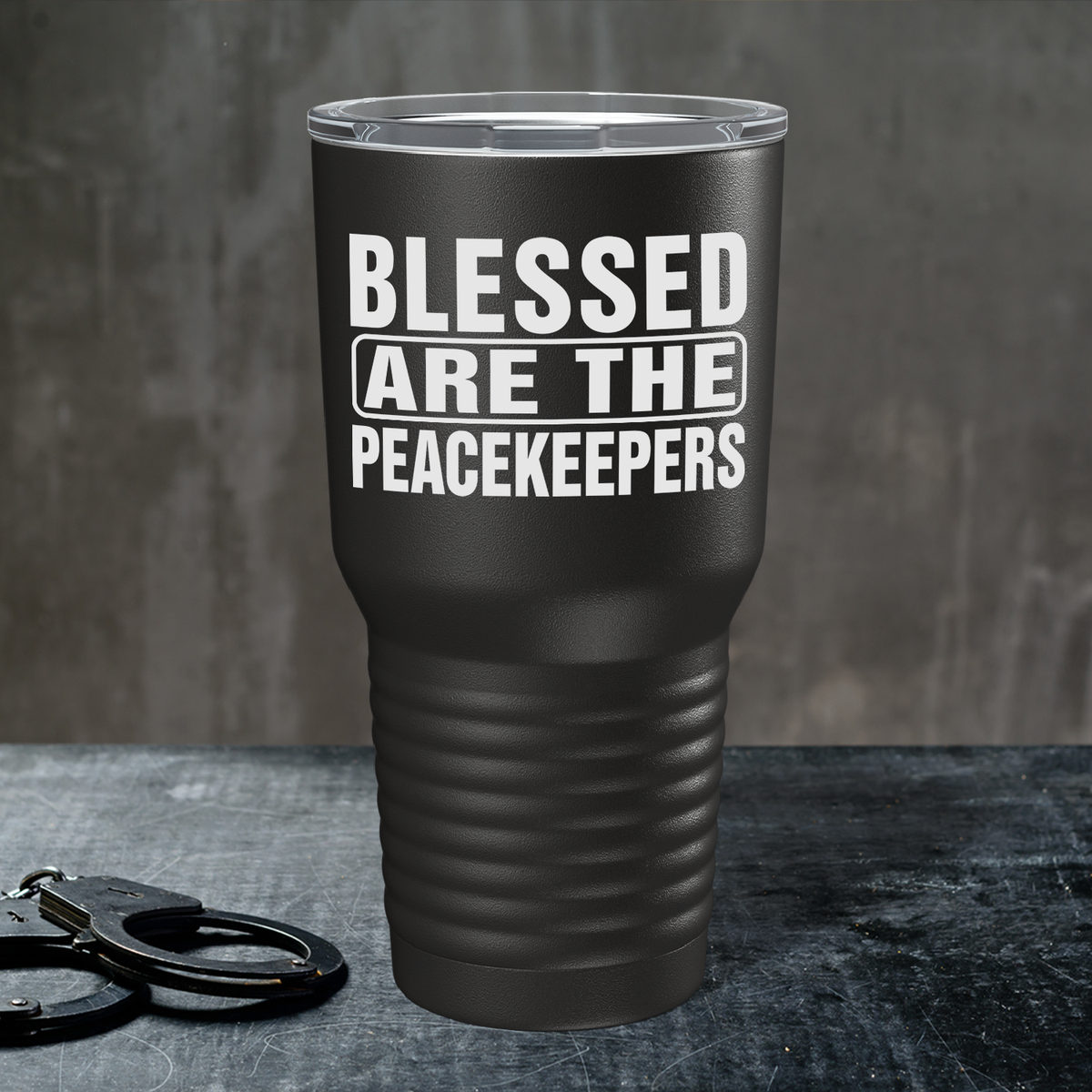Blessed are the Peacekeepers on Black 30oz Police Tumbler