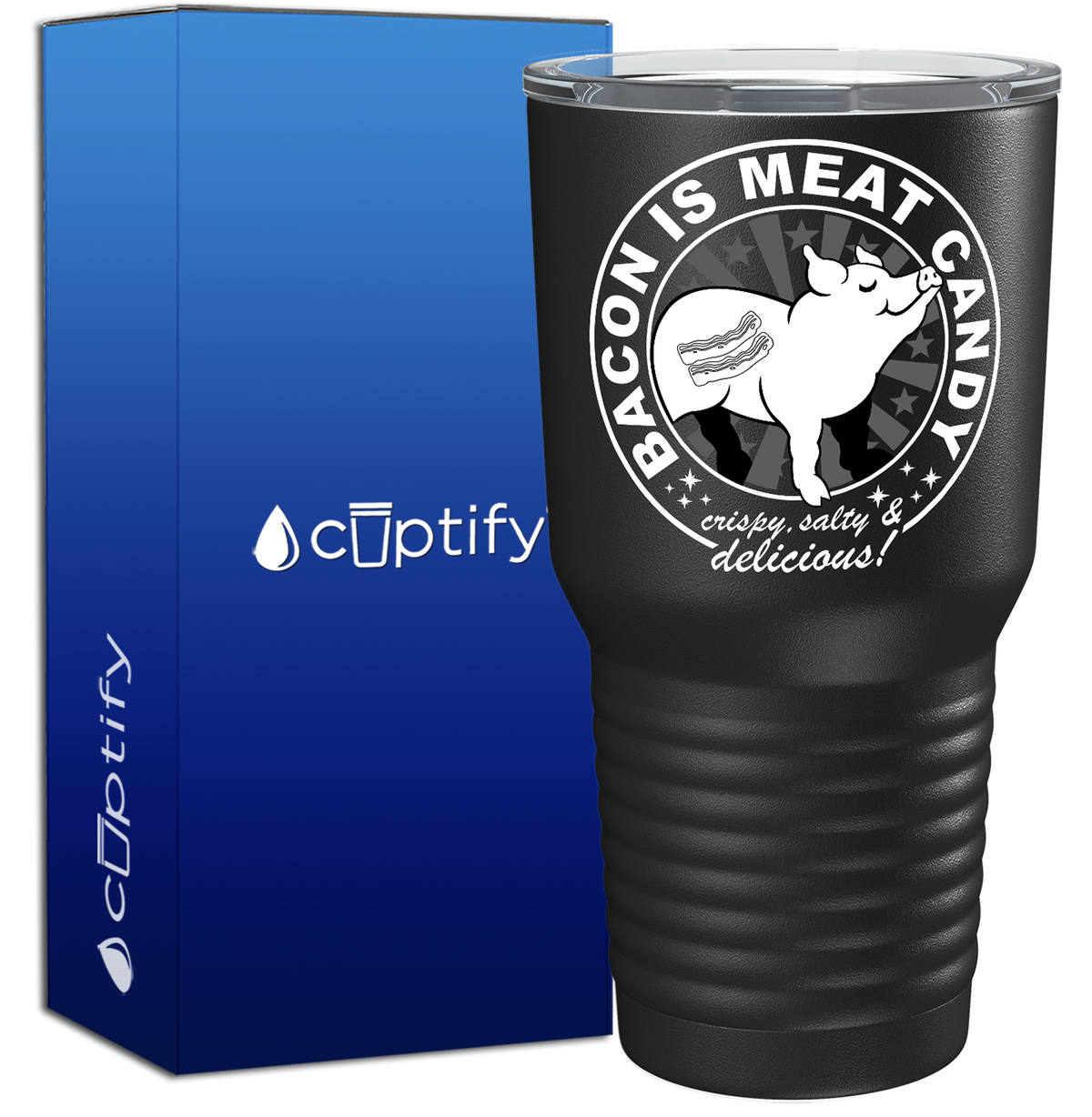 Bacon is Meat Candy on Black 30oz Bacon Tumbler