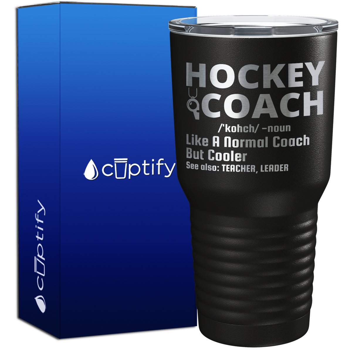 Hockey Coach Like a Normal Coach But Cooler 30oz Hockey Tumbler