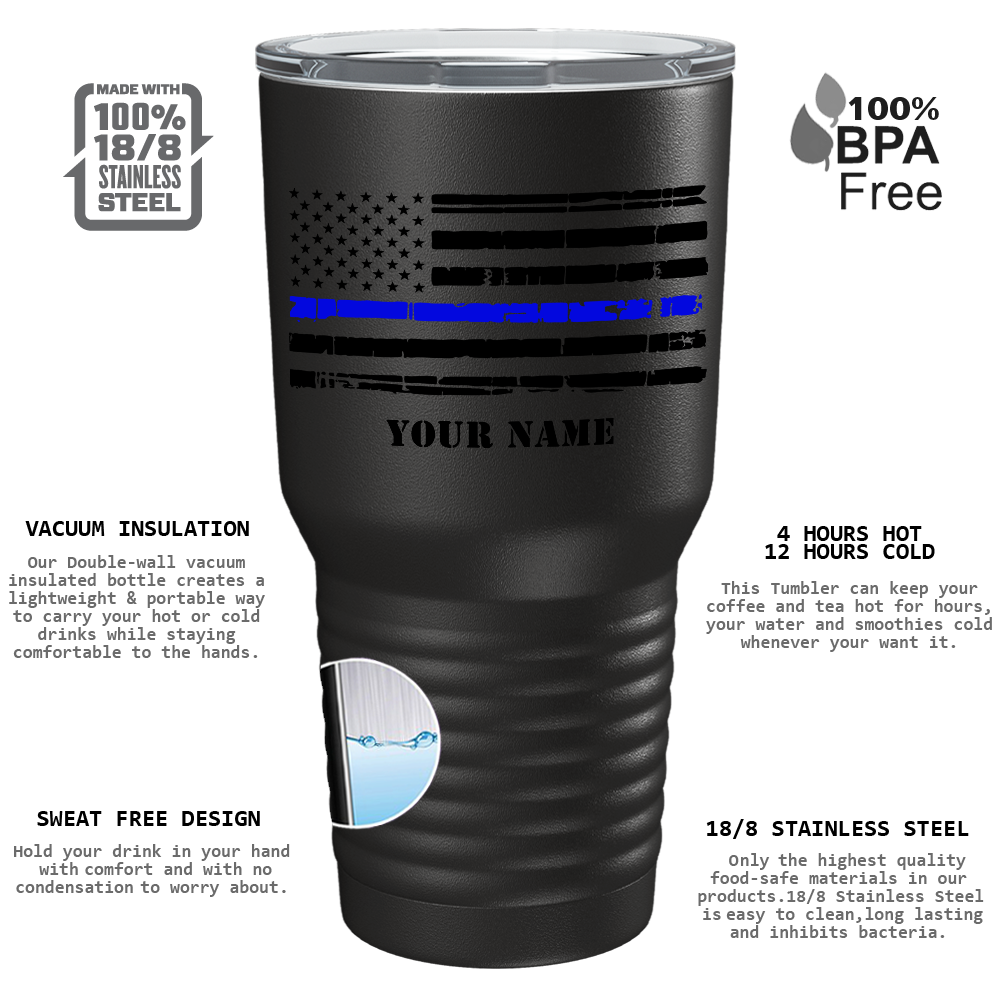 Personalized Distressed Thin Blue Line Flag on Black 30oz Police Tumbler