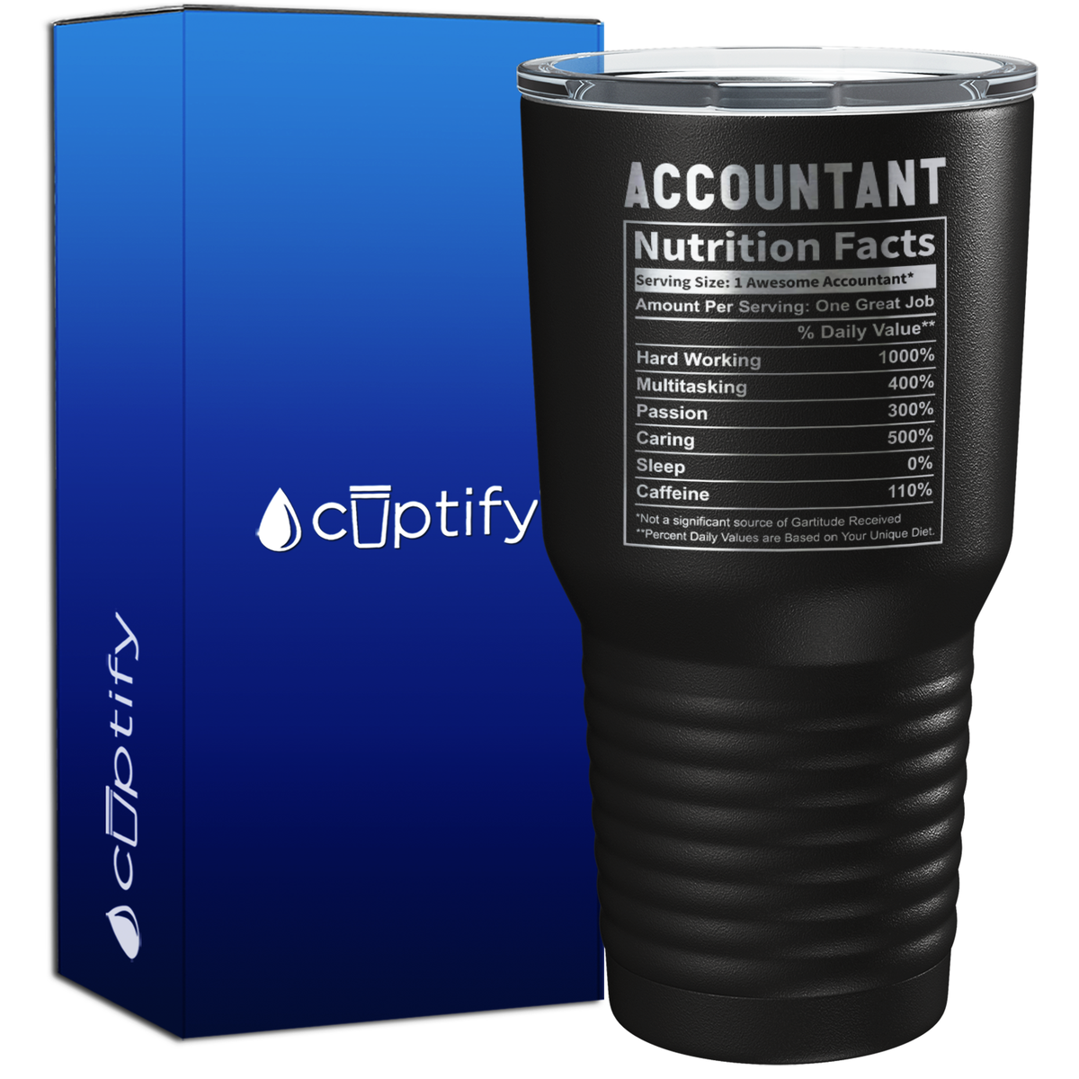 Accountant Nutrition Facts 30oz Accountant Tumbler