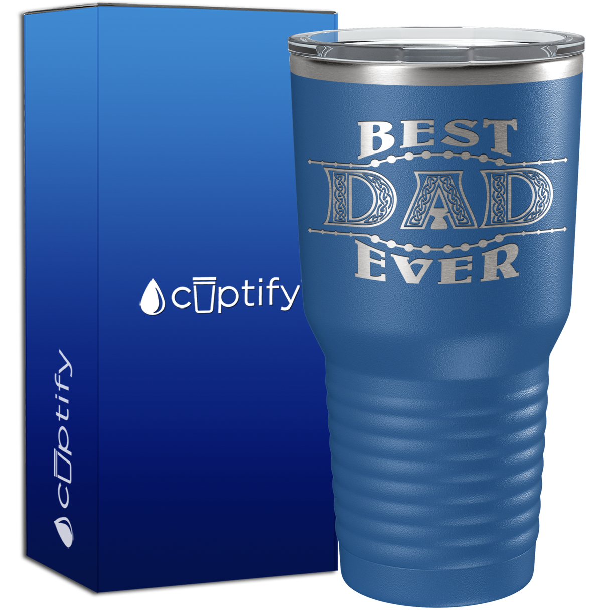 Best Dad Ever 30oz Dad Tumbler
