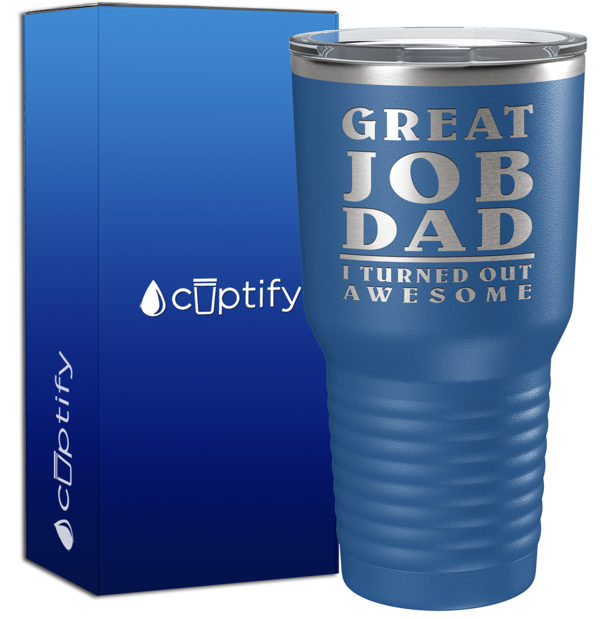 Great Job Dad 30oz Dad Tumbler
