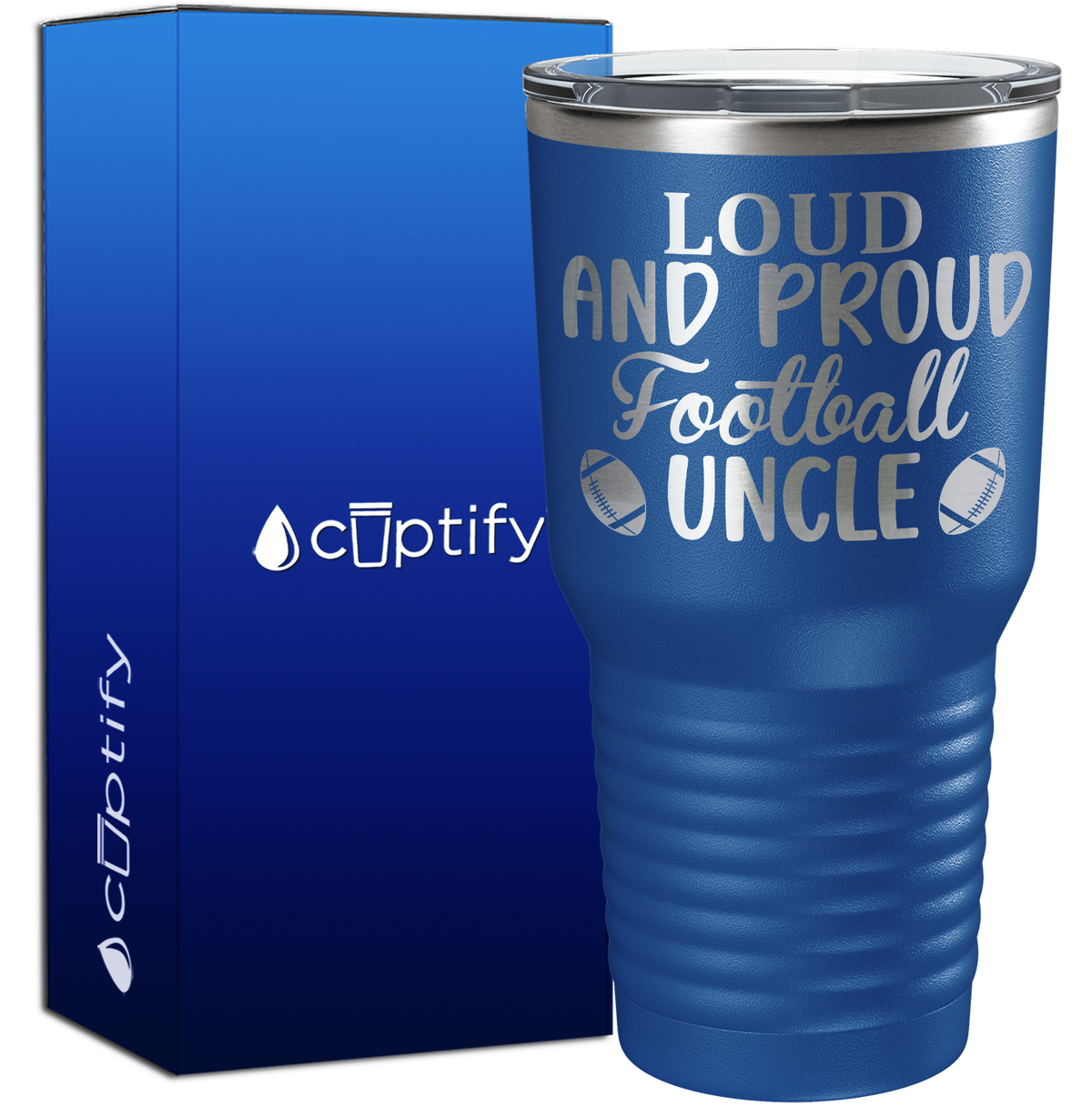 Loud and Proud Football Uncle 30oz Football Tumbler