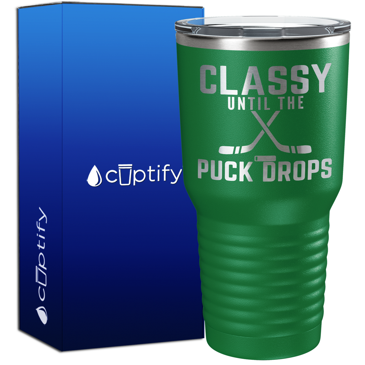Classy Until the Puck Drops 30oz Hockey Tumbler