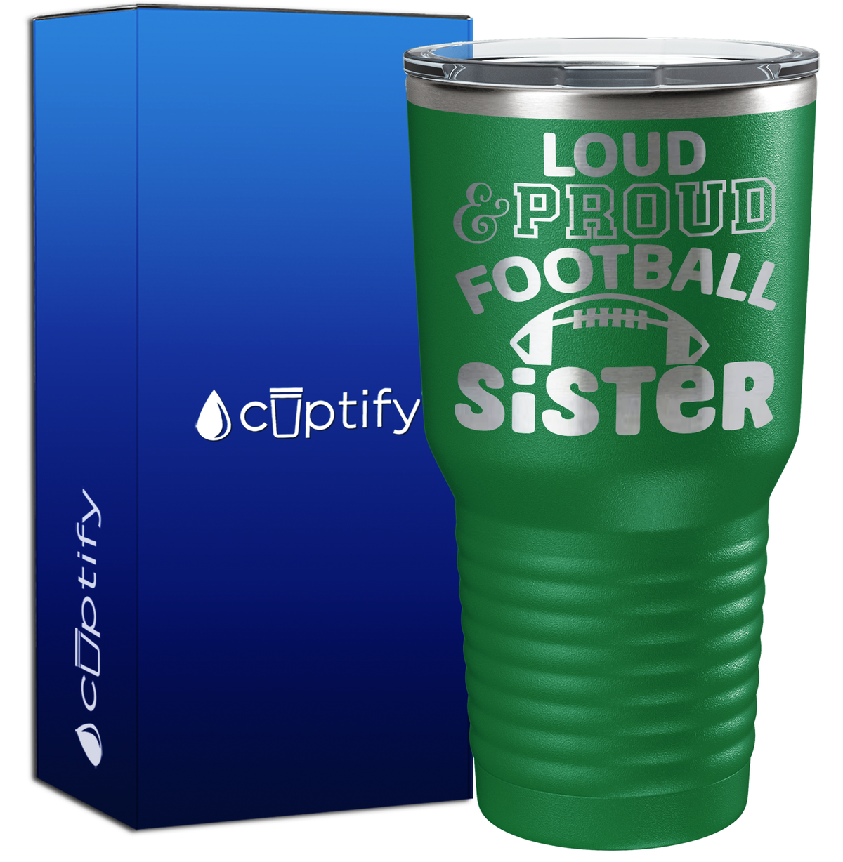 Loud and Proud Football Sister 30oz Football Tumbler